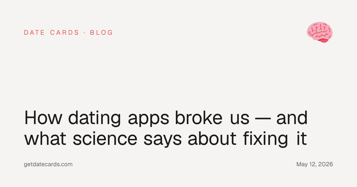 How dating apps broke us — and what science says about fixing it